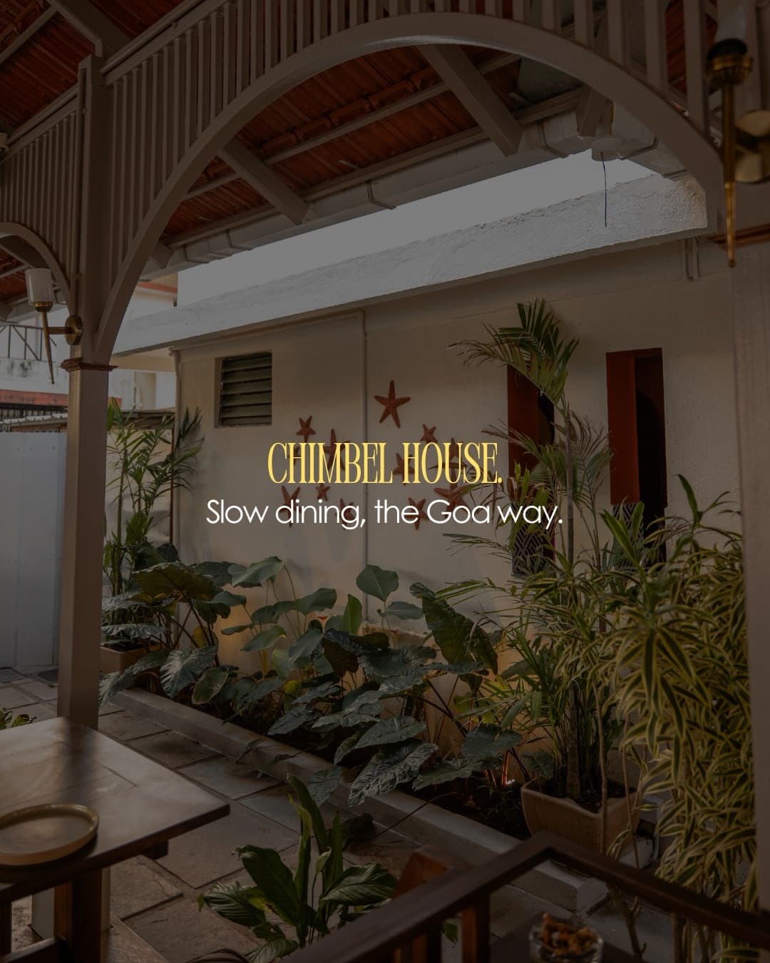 A Chimbel House — the goa way